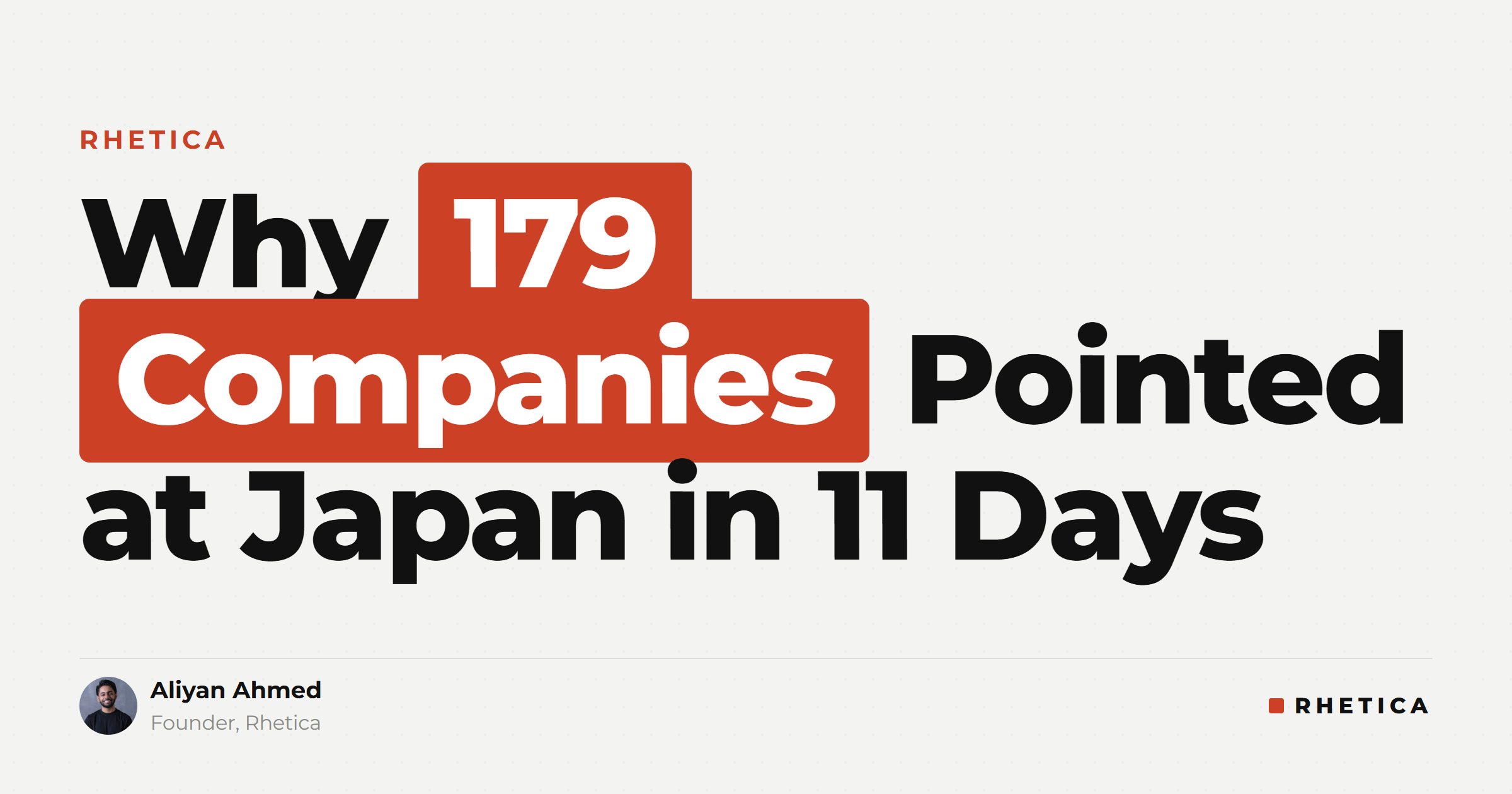 Why 179 Companies Pointed at Japan in 11 Days
